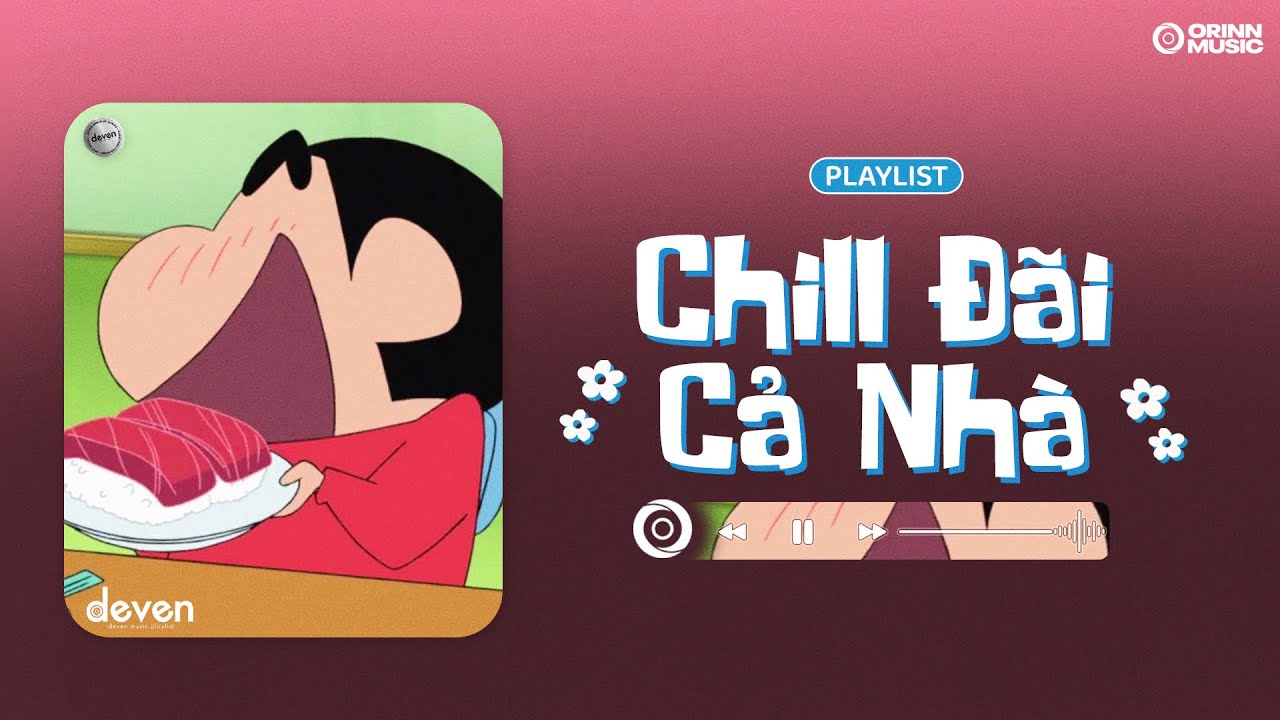 Playlist Nhạc Này Là Để 