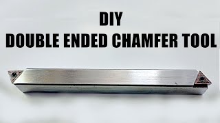 DIY Double Ended Chamfer Tool