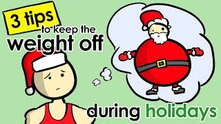 3 Tips to Keep the Weight Off During the Holidays Profile