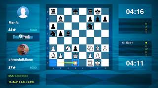 Chess Game Analysis Ahmedalkilane - Msnfc 1-0 By Chessfriendscom