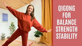 From The Ground Up: Qigong For Balance, Strength & Stability