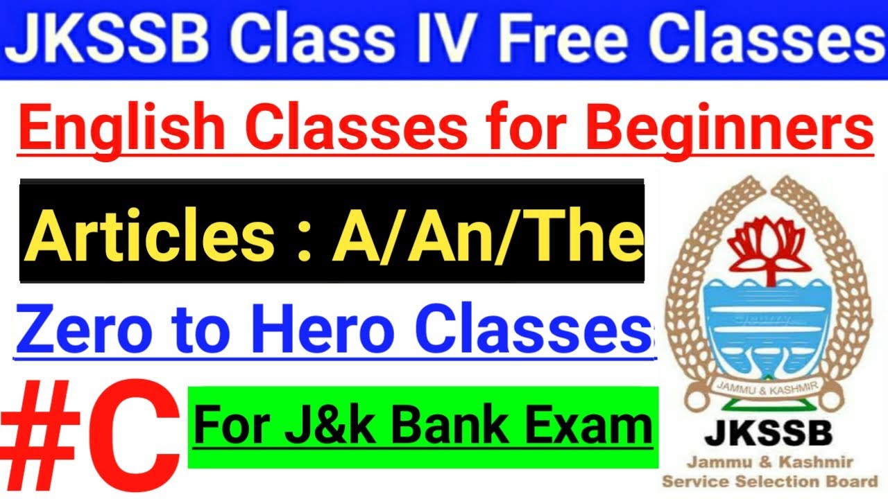 Articles in English || For JKSSB and J&K Bank Exam | Basic Concepts | Tricks & Shortcuts ~ Grammar 🔥
