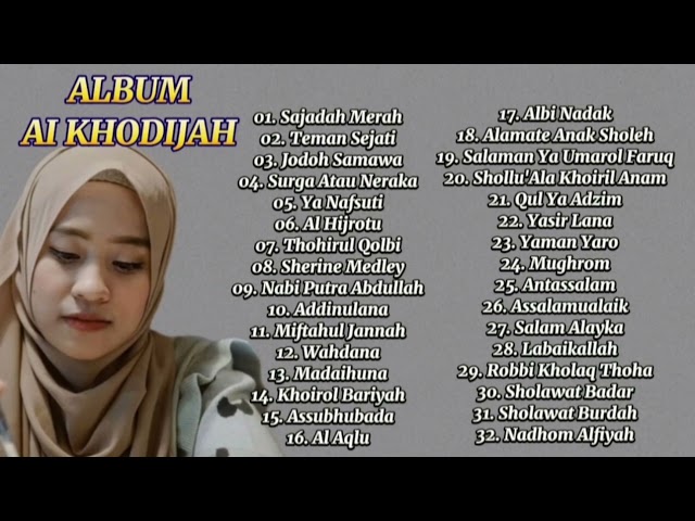 ALBUM AI KHODIJAH || MENYEJUKAN HATI class=