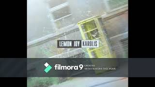 Lemon Joy - Karolis