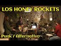 LOS HONEY ROCKETS 👨‍🎤 punk / alternativo