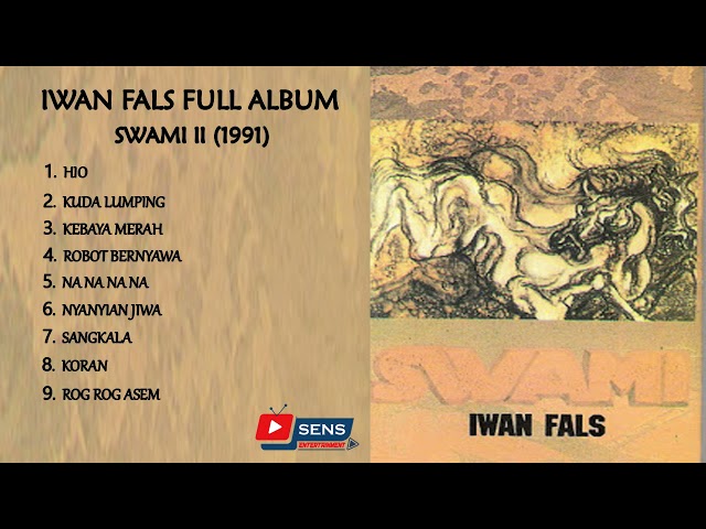 Lagu Iwan Fals Full Album SWAMI II (1991) class=