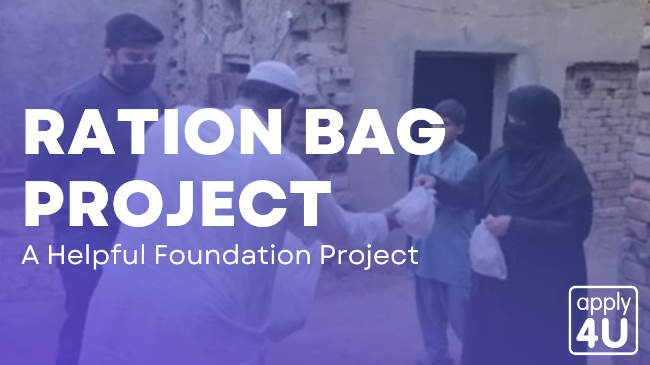 Ration Bag Project | A Helpful Foundation Project - Apply4U - YouTube