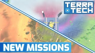New Missions | TerraTech Update