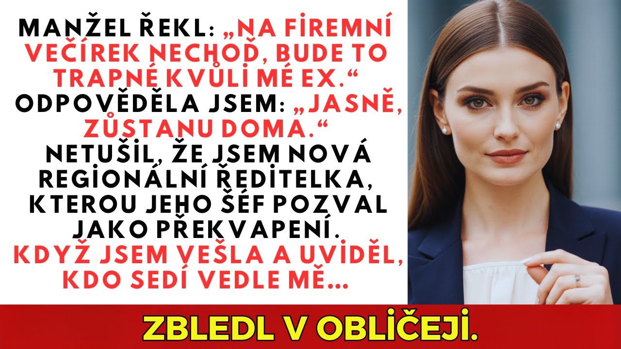Manžel řekl: „Na firemní večírek nechoď, bude to trapné kvůli mé ex.“