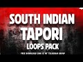 Tapori Loops Pack | loops pack | South Indian Loops Pack | loops Pack | fl Studio Free pack 👍