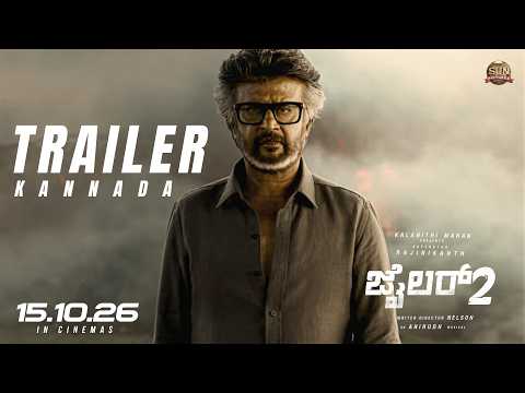 JAILER 2 - Official Kannada Trailer | Superstar Rajinikanth | Sun Pictures| Anirudh | Nelson