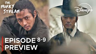 The Murky Stream Episode 8-9 Preview Eng Sub Rowoon Shin Ye Eun Park Seo Ham