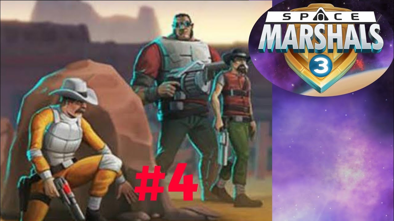 Space Marshals 3 Ep. 4 New Action Game for Android