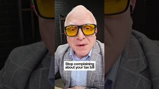Stop complaining about your tax bill. #taxes #irs #taxbill #finance #taxplanning