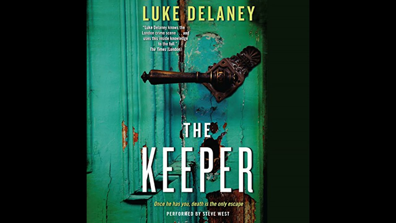 Keeper by Luke Delaney | Free Audiobook