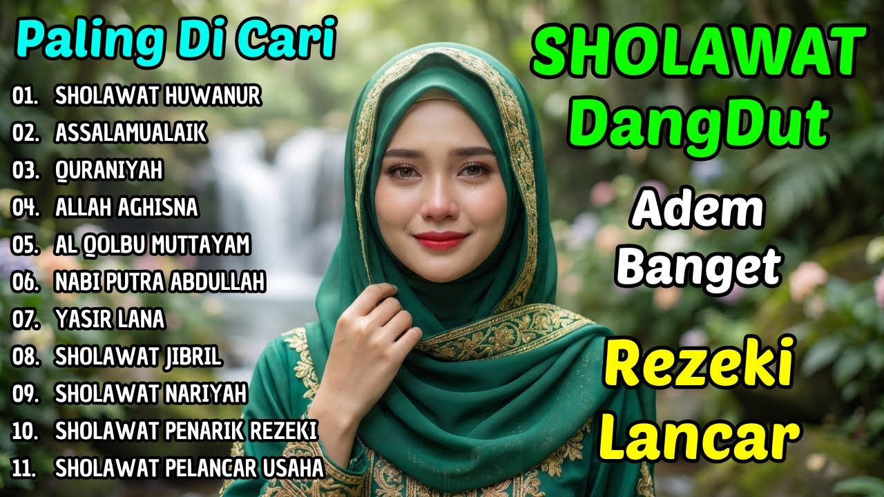 Sholawat Nabi Dangdut Favorit | Merdu, Lembut, Rezeki Mengalir