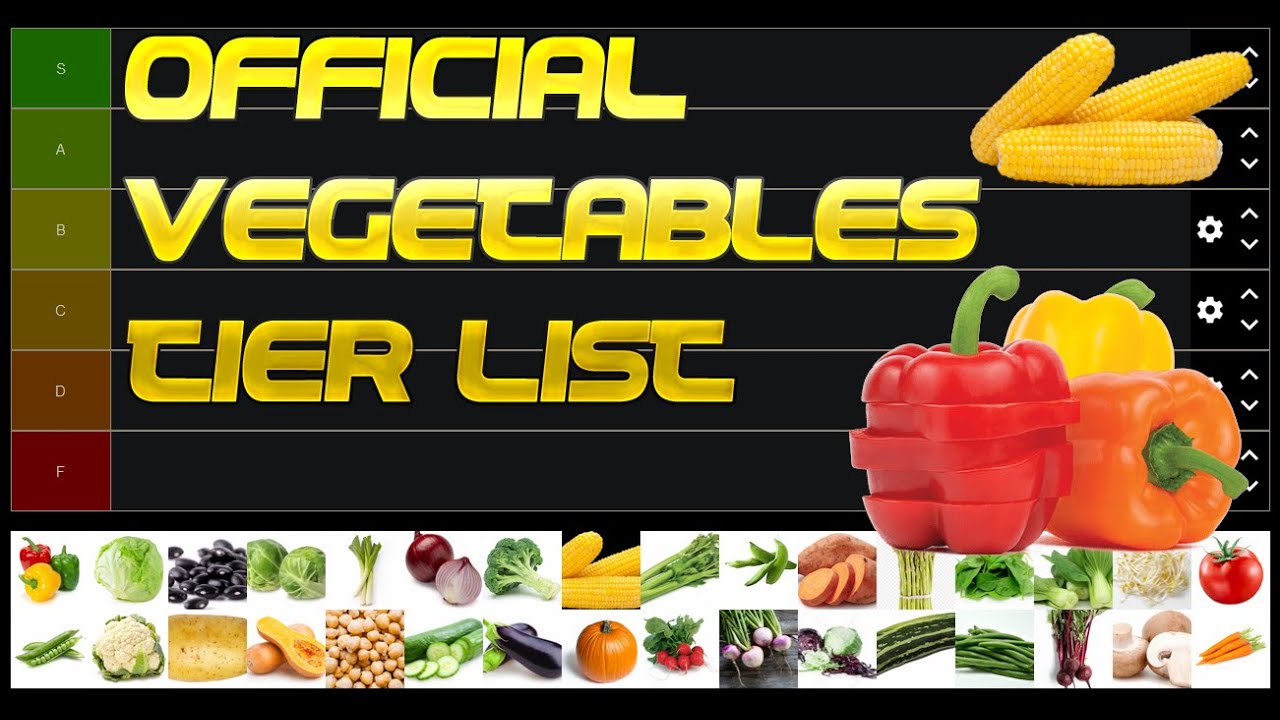 Official Vegetables Tier List YouTube
