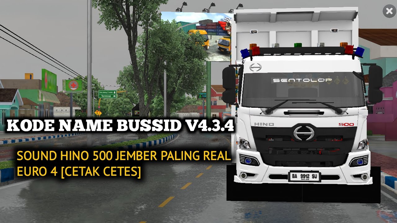 SHARE KODENAME SOUND HINO 500 PALING REALL V4.3.4  euro4‼️ BUS SIMULATOR INDONESIA