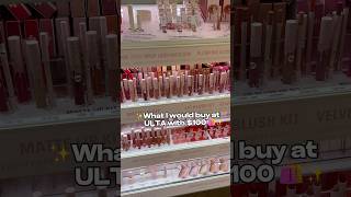 What I would buy at ULTA with $100✨🤍#ulta #ultabeauty #shorts #makeupshorts #beauty