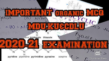 BSC (6sem)(non med+ med) organic heterocyclic compound imp MCQ for MDU,KU &CDLU 2020-21 examination