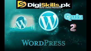WordPress Quiz 2 |Batch 4|2019|Digiskills| Profile