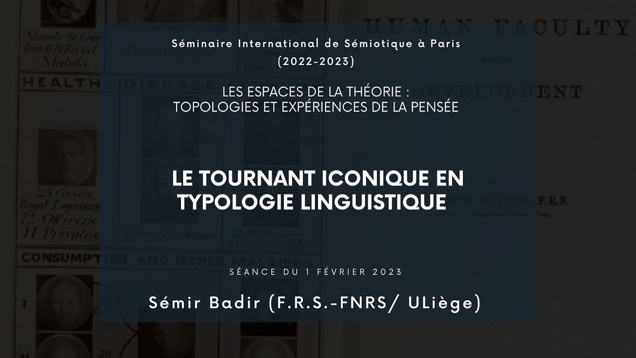 Sémir Badir (F.R.S.-FNRS/ ULiège) — Séminaire International de Sémiotique à Paris (01/02/2023)
