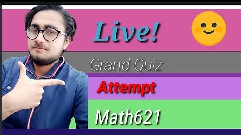 Math621 Grand Quiz live Attempt