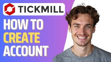 How To Open Tickmill Account (Full 2025 Guide)