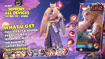 NEW! Script Skin Lancelot Kishin Densetsu No Password + Logo - Full Effect & Sound - Latest Patch