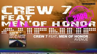 Crew 7 feat.  Men of Honor - Avenue (Sunrider Radio)