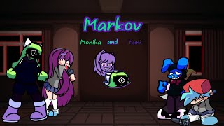 Fnf Markov Monika And Yuri Mashup