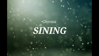 Sining - Dionela (Lyrics)
