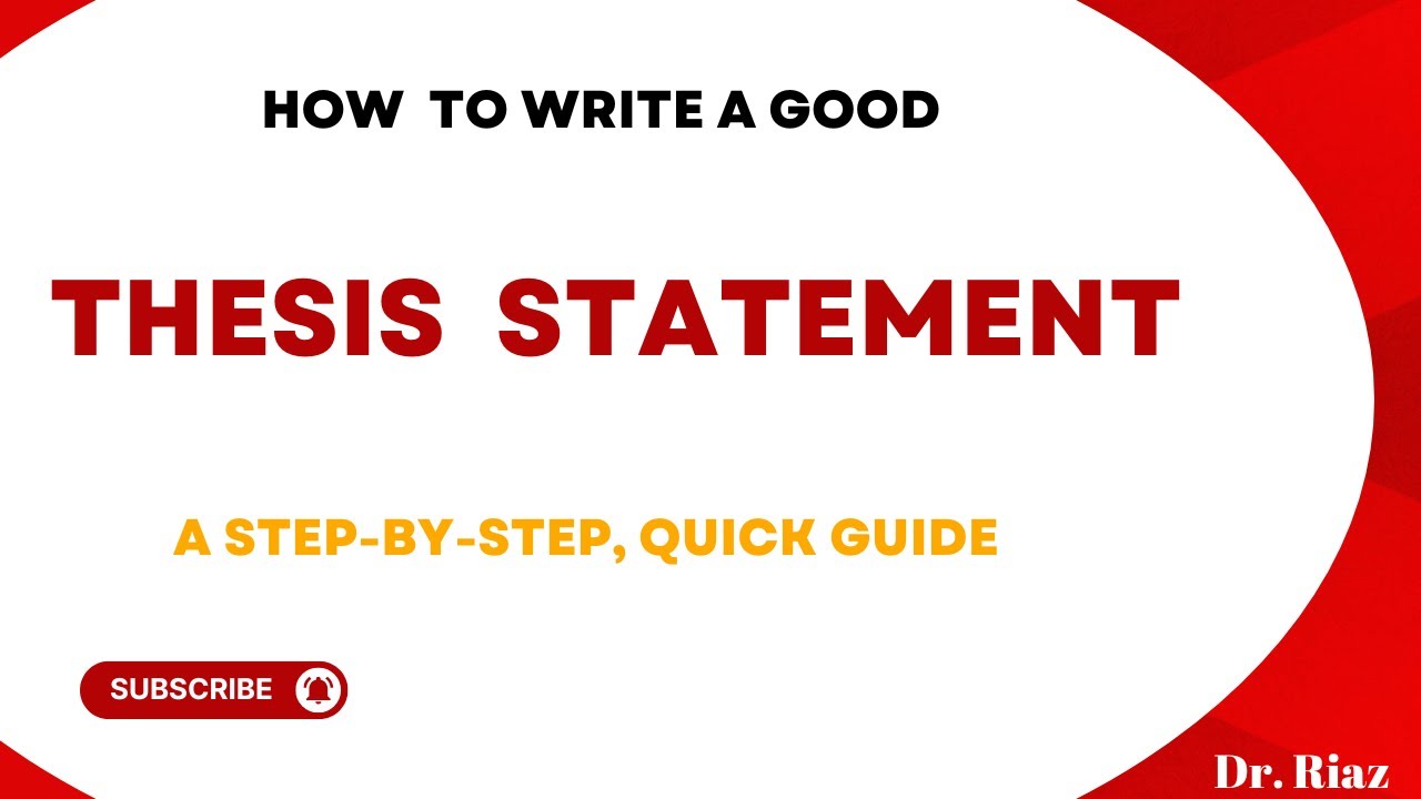 Thesis Statement: How to Write a Good Thesis Statement (Essay and ...