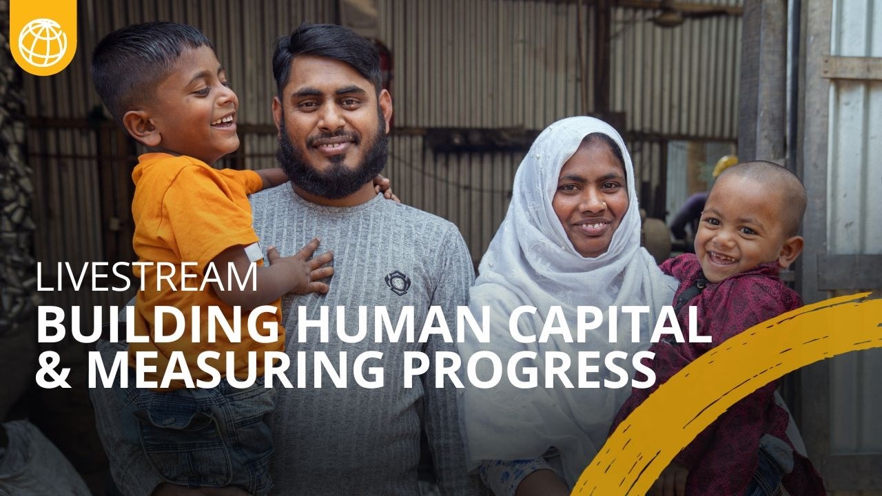 Building Human Capital and Measuring Progress