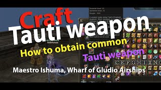 How to obtain common Tauti weapon - Lineage 2 Fafurion server