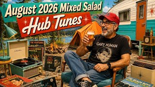 AUGUST 2026 Mixed Salad NEW Music From The Freight AfroBeats Neo-Psych and What I m Listening to