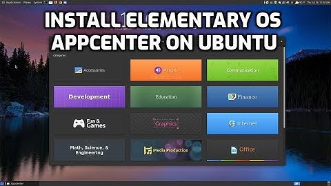 How to install elementary OS AppCenter on Ubuntu