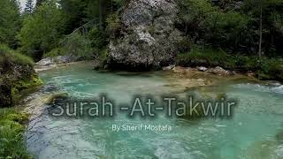 Surah At-Takwir | Sherif Mostafa | Al-Quran