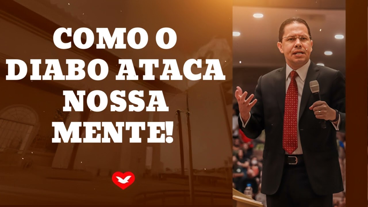 COMO O DIABO ATACA NOSSA MENTE! || Jadson Santos