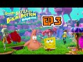 EP. 3 - JELLYFISH FIELDS - SPONGEBOB SQUAREPANTS: BATTLE FOR BIKINI BOTTOM - REHYDRATED