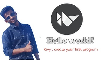 Kivy tutorial : kivy hello world app | App development tutorial in python using kivy framework Hindi