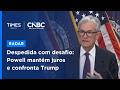 Fed mantém taxas e Powell garante transição para Kevin Warsh