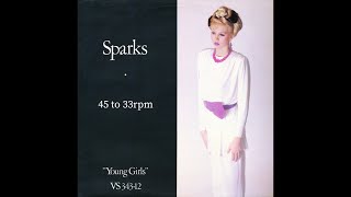 Sparks - Young Girls (45 at 33)