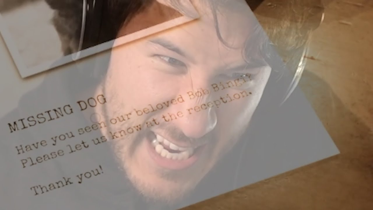 Markiplier - Bob Bingi the Dog