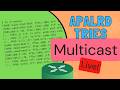 WAS LIVE: Apalrd Tries Routed Multicast