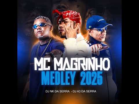MEDLEY MC MAGRINHO 2025