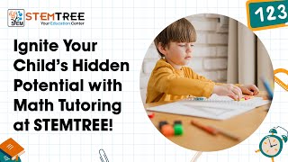 Unlock Your Child's Math Potential with STEMTREE!