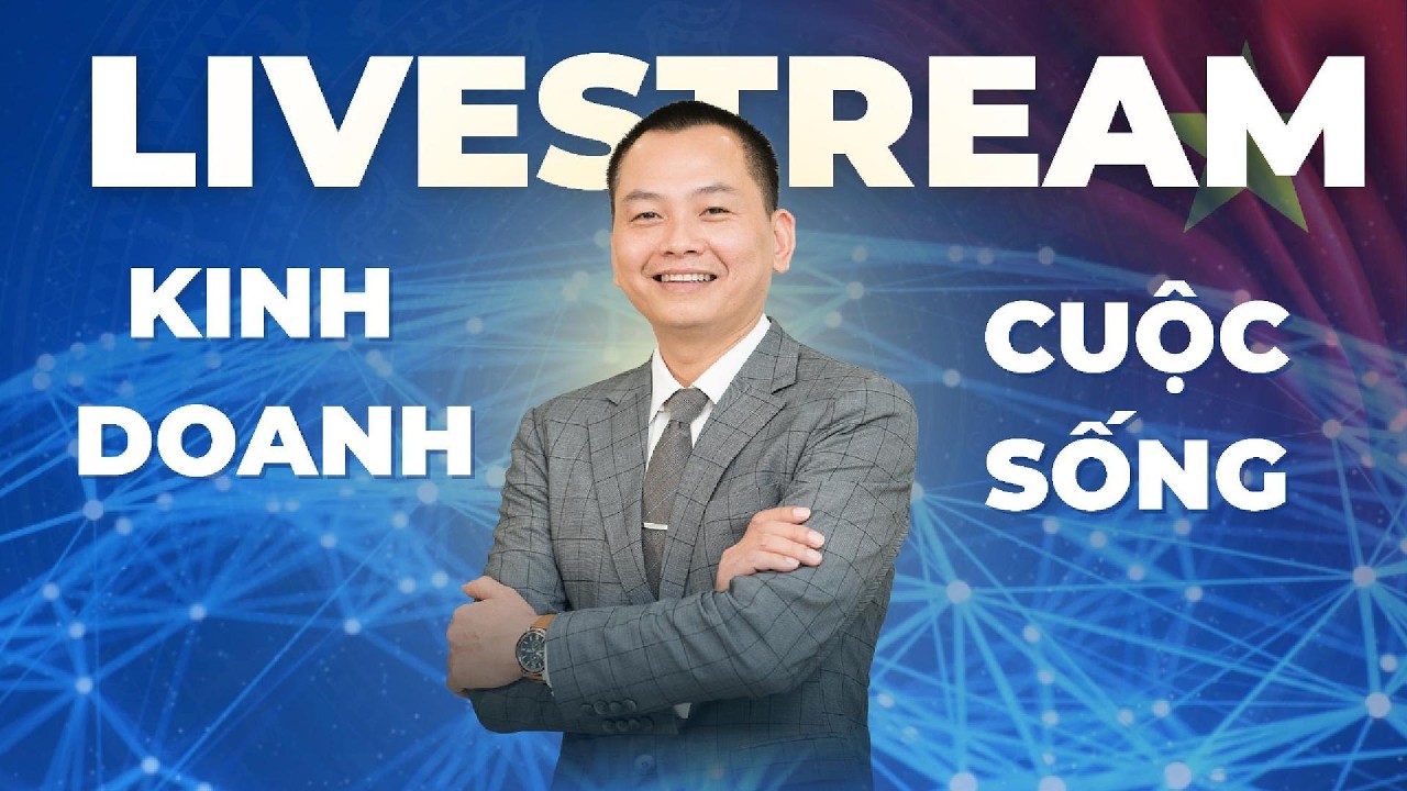 LIVESTREAM KINH DOANH VÀ CUỘC SỐNG | THẦY NGÔ MINH TUẤN #langdoanhnhancvg  #ngominhtuan
