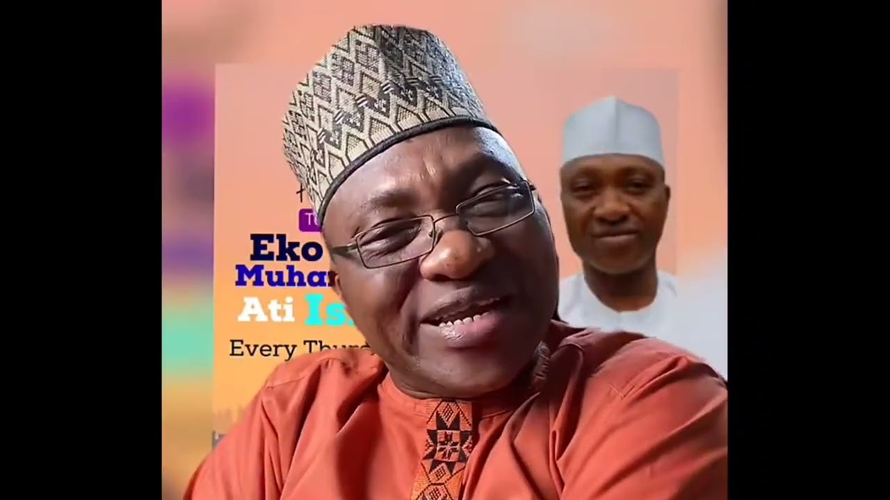 Ustazjamiu/EKO LORI MUHAMMAD ATI ISLAM ( Dialogue)