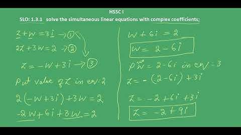 1.3.1 solve the simultaneous linear equations with complex coefficients; by substitution method